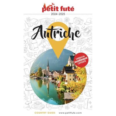 Petit Futé Autriche : 2024-2025 - Publicité Petit Futé Autriche : 2024-2025 - Publicité