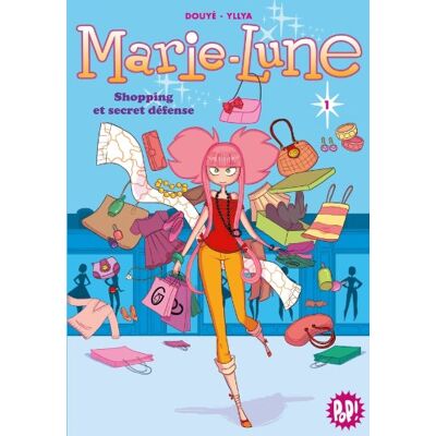 Sylvia Douyé Marie-Lune. Vol. 1. Shopping Et Secret Défense - Publicité Sylvia Douyé Marie-Lune. Vol. 1. Shopping Et Secret Défense - Publicité