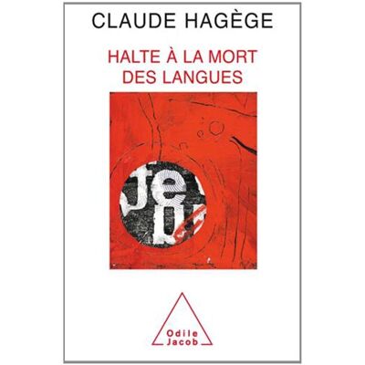 Claude Hagège Halte À La Mort Des Langues - Publicité Claude Hagège Halte À La Mort Des Langues - Publicité