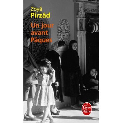 Z. Pirzad Un Jour Avant Pâques - Publicité Z. Pirzad Un Jour Avant Pâques - Publicité