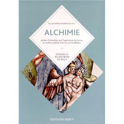 Stanislas Klossowski De Rola Alchimie : Florilège De L'Art Secret. La Fontaine Des Amoureux De Science : 1413 - Publicité Stanislas Klossowski De Rola Alchimie : Florilège De L'Art Secret. La Fontaine Des Amoureux De Science : 1413 - Publicité