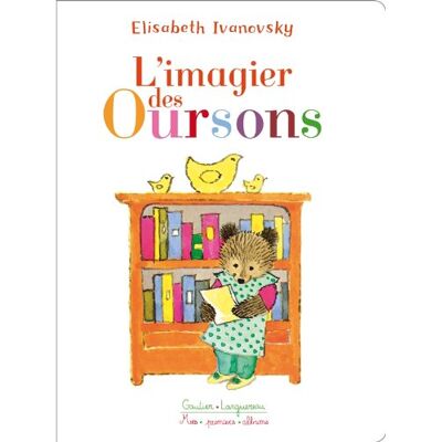 Elisabeth Ivanovsky L'Imagier Des Oursons - Publicité Elisabeth Ivanovsky L'Imagier Des Oursons - Publicité