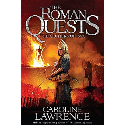 Caroline Lawrence The Archers Of Isca: Book 2 (The Roman Quests, Band 2) - Publicité Caroline Lawrence The Archers Of Isca: Book 2 (The Roman Quests, Band 2) - Publicité