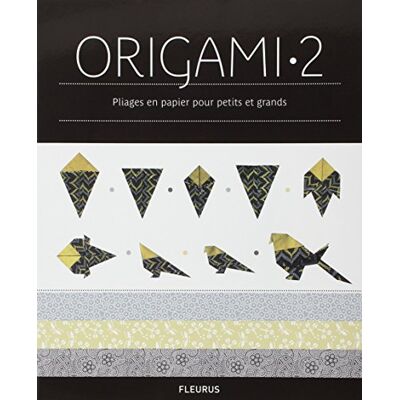 Zülal Aytüre-Scheele Origami : Pliages En Papier Pour Petits Et Grands. Vol. 2 - Publicité Zülal Aytüre-Scheele Origami : Pliages En Papier Pour Petits Et Grands. Vol. 2 - Publicité