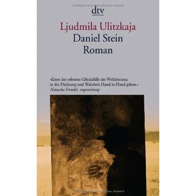 Ljudmila Ulitzkaja Daniel Stein: Roman - Publicité Ljudmila Ulitzkaja Daniel Stein: Roman - Publicité