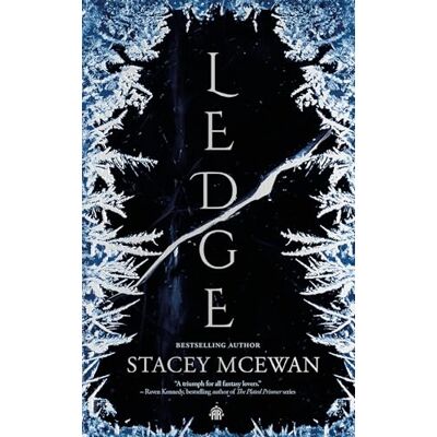Stacey McEwan Ledge: The Glacian Trilogy, Book I - Publicité Stacey McEwan Ledge: The Glacian Trilogy, Book I - Publicité
