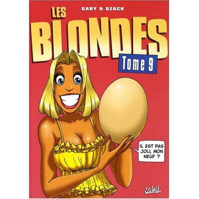 Gaby; Dzack Les Blondes. Vol. 9 - Publicité Gaby; Dzack Les Blondes. Vol. 9 - Publicité