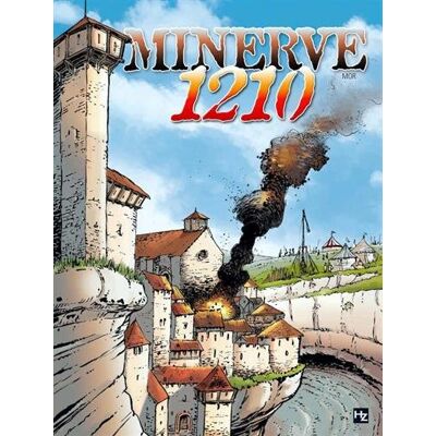 Mor L'Épopée Cathare. Minerve 1210 - Publicité Mor L'Épopée Cathare. Minerve 1210 - Publicité