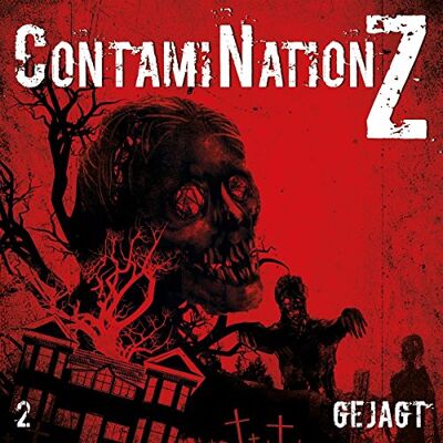 Dane Rahlmeyer Contamination Z 02: Gejagt - Publicité Dane Rahlmeyer Contamination Z 02: Gejagt - Publicité