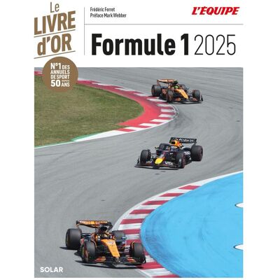Frédéric Ferret Formule 1 2025 : Le Livre D'Or - Publicité Frédéric Ferret Formule 1 2025 : Le Livre D'Or - Publicité