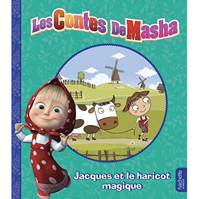 Les Contes De Masha. Jacques Et Le Haricot Magique - Publicité Les Contes De Masha. Jacques Et Le Haricot Magique - Publicité
