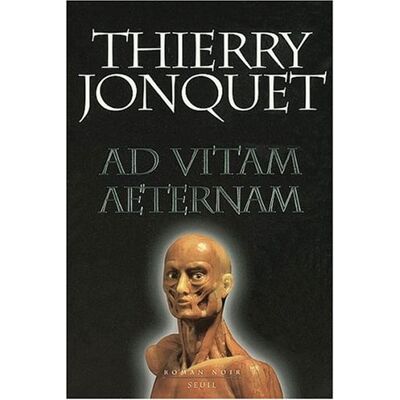 Thierry Jonquet Ad Vitam Aeternam - Publicité Thierry Jonquet Ad Vitam Aeternam - Publicité