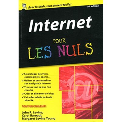 Levine, John R. Internet Pour Les Nuls - Publicité Levine, John R. Internet Pour Les Nuls - Publicité