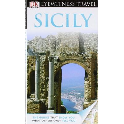 Collectif Dk Eyewitness Travel Guide: Sicily - Publicité Collectif Dk Eyewitness Travel Guide: Sicily - Publicité