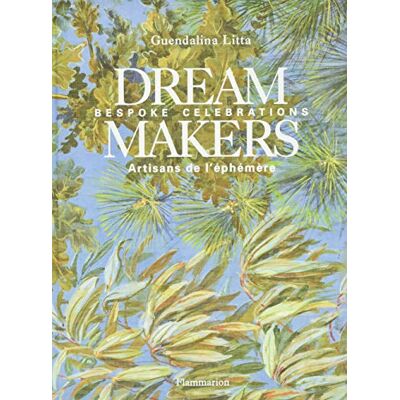 Guiendalina Litta Dream Makers : Bespoke Celebrations : Artisans De L'Éphémère - Publicité Guiendalina Litta Dream Makers : Bespoke Celebrations : Artisans De L'Éphémère - Publicité