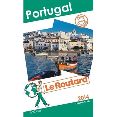 Le Routard Portugal : 2014 - Publicité Le Routard Portugal : 2014 - Publicité