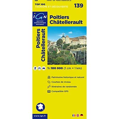 Ign Karte, Tourisme Et Découverte Poitiers, Châtellerault - Publicité Ign Karte, Tourisme Et Découverte Poitiers, Châtellerault - Publicité