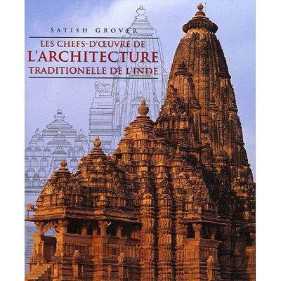 Satish Grover Les Chefs-D'Oeuvre De L'Architecture Traditionnelle De L'Inde - Publicité Satish Grover Les Chefs-D'Oeuvre De L'Architecture Traditionnelle De L'Inde - Publicité