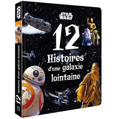 Collectif Star Wars : 12 Histoires D'Une Galaxie Lointaine - Publicité Collectif Star Wars : 12 Histoires D'Une Galaxie Lointaine - Publicité