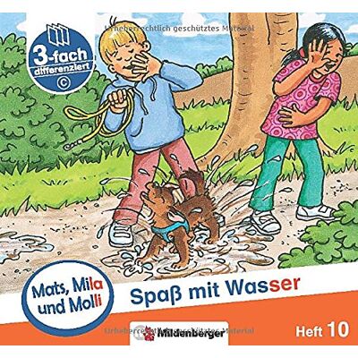 Helge Dr. Weinrebe Mats, Mila Und Molli – Heft 10: Spaß Mit Wasser - C: Eine Geschichte In Drei Schwierigkeitsstufen - Publicité Helge Dr. Weinrebe Mats, Mila Und Molli – Heft 10: Spaß Mit Wasser - C: Eine Geschichte In Drei Schwierigkeitsstufen - Publicité