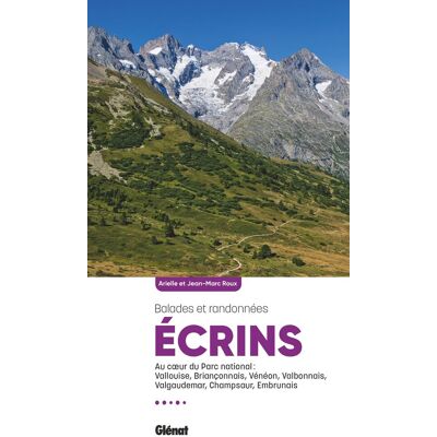 Jean-Marc Roux Ecrins : Balades Et Randonnées : Au Coeur Du Parc National, Vallouise, Briançonnais, Vénéon, Valbonnais, Valgaudemar, Champsaur, Embrunais - Publicité Jean-Marc Roux Ecrins : Balades Et Randonnées : Au Coeur Du Parc National, Vallouise, Briançonnais, Vénéon, Valbonnais, Valgaudemar, Champsaur, Embrunais - Publicité