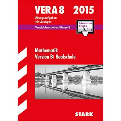 Dieter Gauß Vergleichsarbeiten Vera 8. Klasse / Mathematik Version B: Realschule 2015: Interaktives Ebook, Basiswissen Mit Übungsaufgaben - Publicité Dieter Gauß Vergleichsarbeiten Vera 8. Klasse / Mathematik Version B: Realschule 2015: Interaktives Ebook, Basiswissen Mit Übungsaufgaben - Publicité