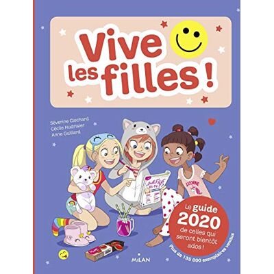 Collectif Vive Les Filles ! : Le Guide 2020 De Celles Qui Seront Bientôt Ados ! - Publicité Collectif Vive Les Filles ! : Le Guide 2020 De Celles Qui Seront Bientôt Ados ! - Publicité