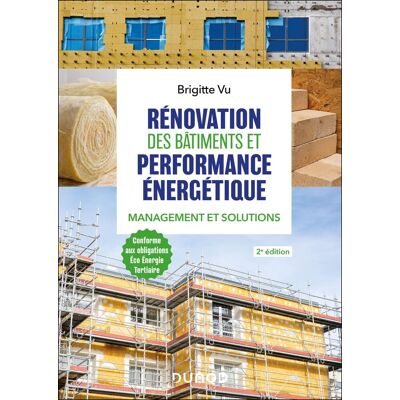 Brigitte Vu Rénovation Des Bâtiments Et Performance Énergétique : Management Et Solutions : Méthodologie Éco Énergie Tertiaire - Publicité Brigitte Vu Rénovation Des Bâtiments Et Performance Énergétique : Management Et Solutions : Méthodologie Éco Énergie Tertiaire - Publicité