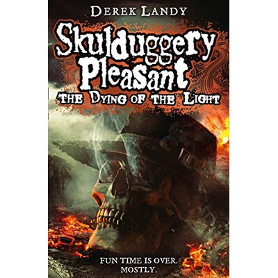 Derek Landy The Dying Of The Light (Skulduggery Pleasant, Band 9) - Publicité Derek Landy The Dying Of The Light (Skulduggery Pleasant, Band 9) - Publicité
