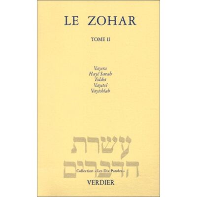 Collectif Le Zohar. Vol. 2. Vayera, Hayé Sarah, Toldot, Vayetsé, Vayichlah - Publicité Collectif Le Zohar. Vol. 2. Vayera, Hayé Sarah, Toldot, Vayetsé, Vayichlah - Publicité