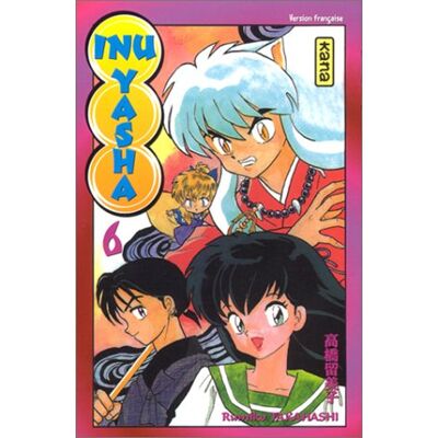 Rumiko Takahashi Inu-Yasha. Vol. 6 - Publicité Rumiko Takahashi Inu-Yasha. Vol. 6 - Publicité