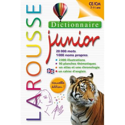 Dictionnaire Larousse Junior, 7-11 Ans, Ce-Cm - Publicité Dictionnaire Larousse Junior, 7-11 Ans, Ce-Cm - Publicité
