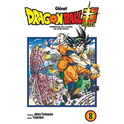 Dragon Ball Super. Vol. 8. Prémices De L'Éveil De Son Goku - Publicité Dragon Ball Super. Vol. 8. Prémices De L'Éveil De Son Goku - Publicité