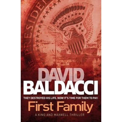David Baldacci First Family (King & Maxwell 4) - Publicité David Baldacci First Family (King & Maxwell 4) - Publicité