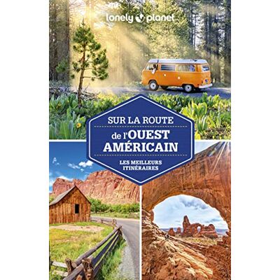 Sara Benson Sur La Route De L'Ouest Américain : Les Meilleurs Itinéraires - Publicité Sara Benson Sur La Route De L'Ouest Américain : Les Meilleurs Itinéraires - Publicité