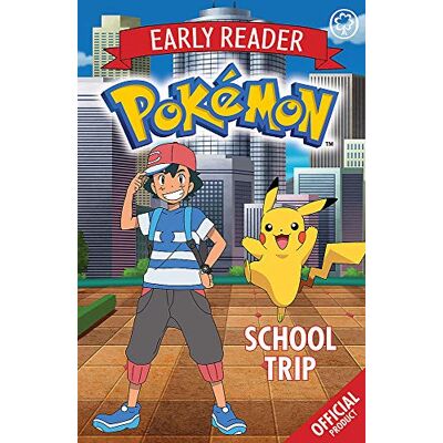 School Trip (The Official Pokémon Early Reader, Band 7) - Publicité School Trip (The Official Pokémon Early Reader, Band 7) - Publicité