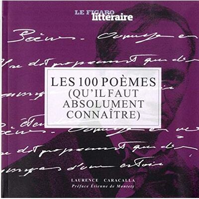 Collectif Les 100 Poèmes (Qu'Il Faut Absolument Connaître) - Publicité Collectif Les 100 Poèmes (Qu'Il Faut Absolument Connaître) - Publicité