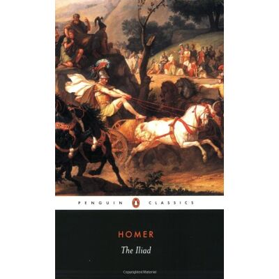 Homer The Iliad: New Prose Translation (Penguin Classics) - Publicité Homer The Iliad: New Prose Translation (Penguin Classics) - Publicité