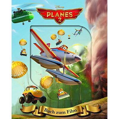 Walt Disney Planes 2: Immer Im Einsatz: Buch Zum Film - Publicité Walt Disney Planes 2: Immer Im Einsatz: Buch Zum Film - Publicité