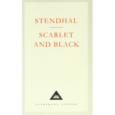 Stendhal Scarlet And Black (Everyman'S Library Classics, #38) - Publicité Stendhal Scarlet And Black (Everyman'S Library Classics, #38) - Publicité