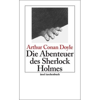 Doyle, Sir Arthur Conan Die Abenteuer Des Sherlock Holmes: Erzählungen: Sherlock Holmes - Seine Sämtlichen Abenteuer (Insel Taschenbuch) - Publicité Doyle, Sir Arthur Conan Die Abenteuer Des Sherlock Holmes: Erzählungen: Sherlock Holmes - Seine Sämtlichen Abenteuer (Insel Taschenbuch) - Publicité