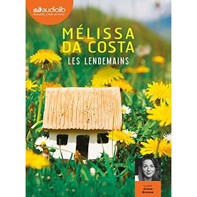 Mélissa Da Costa Les Lendemains - Publicité Mélissa Da Costa Les Lendemains - Publicité