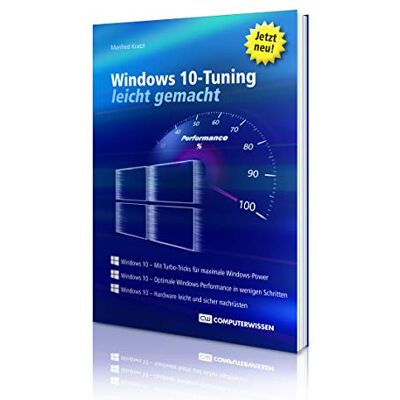 Manfred Kratzl Windows 10-Tuning Leicht Gemacht - Publicité Manfred Kratzl Windows 10-Tuning Leicht Gemacht - Publicité
