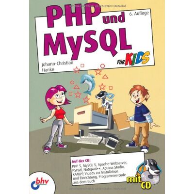 Johann-Christian Hanke Php Und Mysql Für Kids - Publicité Johann-Christian Hanke Php Und Mysql Für Kids - Publicité