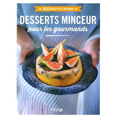 Solar Desserts Minceur Pour Les Gourmands - Publicité Solar Desserts Minceur Pour Les Gourmands - Publicité