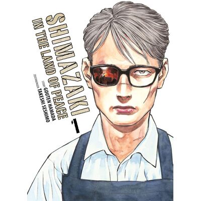 Gouten Hamada Shimazaki In The Land Of Peace 01: Ein Mann Zwischen Alltag Und Schlachtfeld - Publicité Gouten Hamada Shimazaki In The Land Of Peace 01: Ein Mann Zwischen Alltag Und Schlachtfeld - Publicité