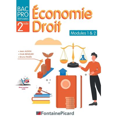 Jean Aldon Economie Droit, Bac Pro Tertiaires 2de : Modules 1 & 2 - Publicité Jean Aldon Economie Droit, Bac Pro Tertiaires 2de : Modules 1 & 2 - Publicité
