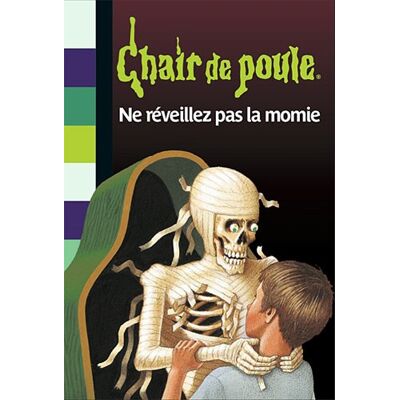 Stine, R. L. Ne Réveillez Pas La Momie ! - Publicité Stine, R. L. Ne Réveillez Pas La Momie ! - Publicité