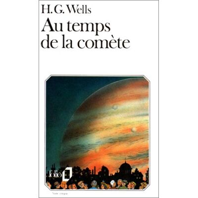 Wells, H. G. Au Temps De La Comète - Publicité Wells, H. G. Au Temps De La Comète - Publicité