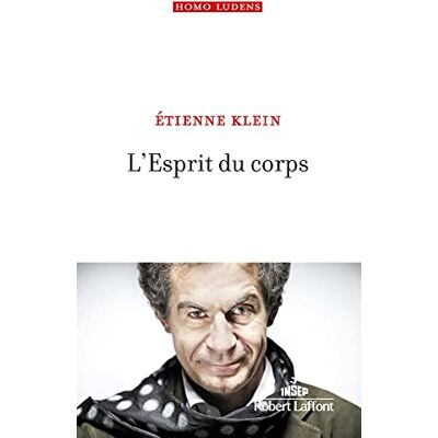 Etienne Klein L'Esprit Du Corps - Publicité Etienne Klein L'Esprit Du Corps - Publicité